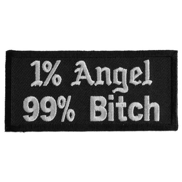 1 Percent Angel 99 Percent Bitch Patch - 3.75x1.75 inch P1202