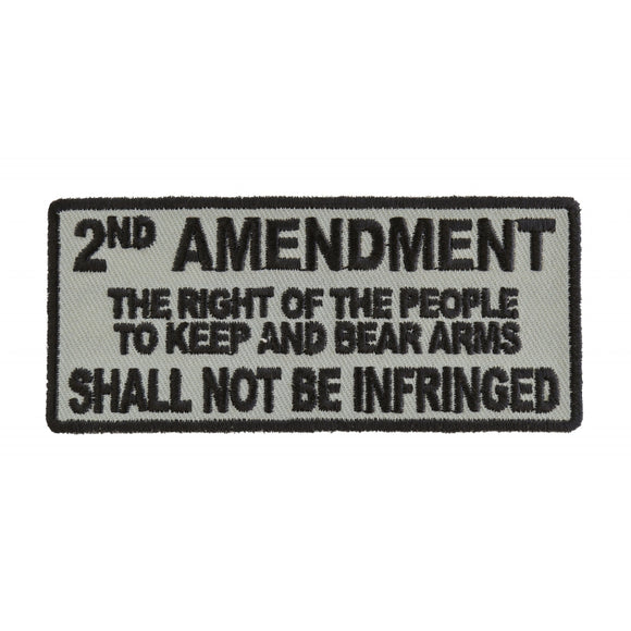 2nd Amendment, The Right of The People To Keep and Bear Arms, Shall Not Be Infringed Patch - 4x1.75 inch P4001