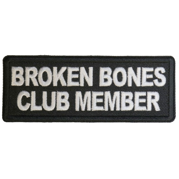 Broken Bones Club Member Biker Patch - 4x1.5 inch P6135